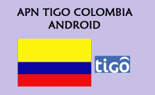 configurar apn tigo colombia android